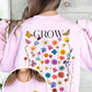 Grow In Grace Graphic Fleece Sweatshirts